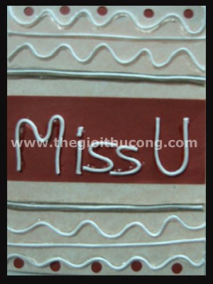 Thiệp miss u dây da